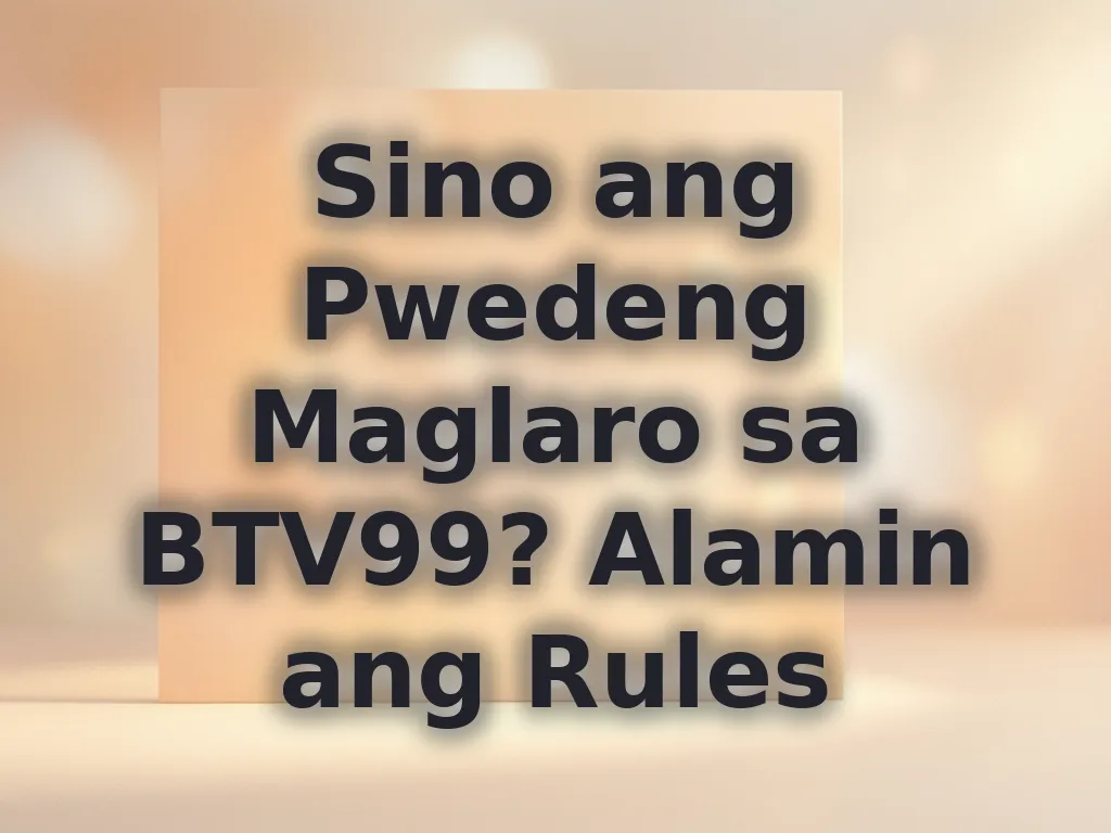 Eligibility rules